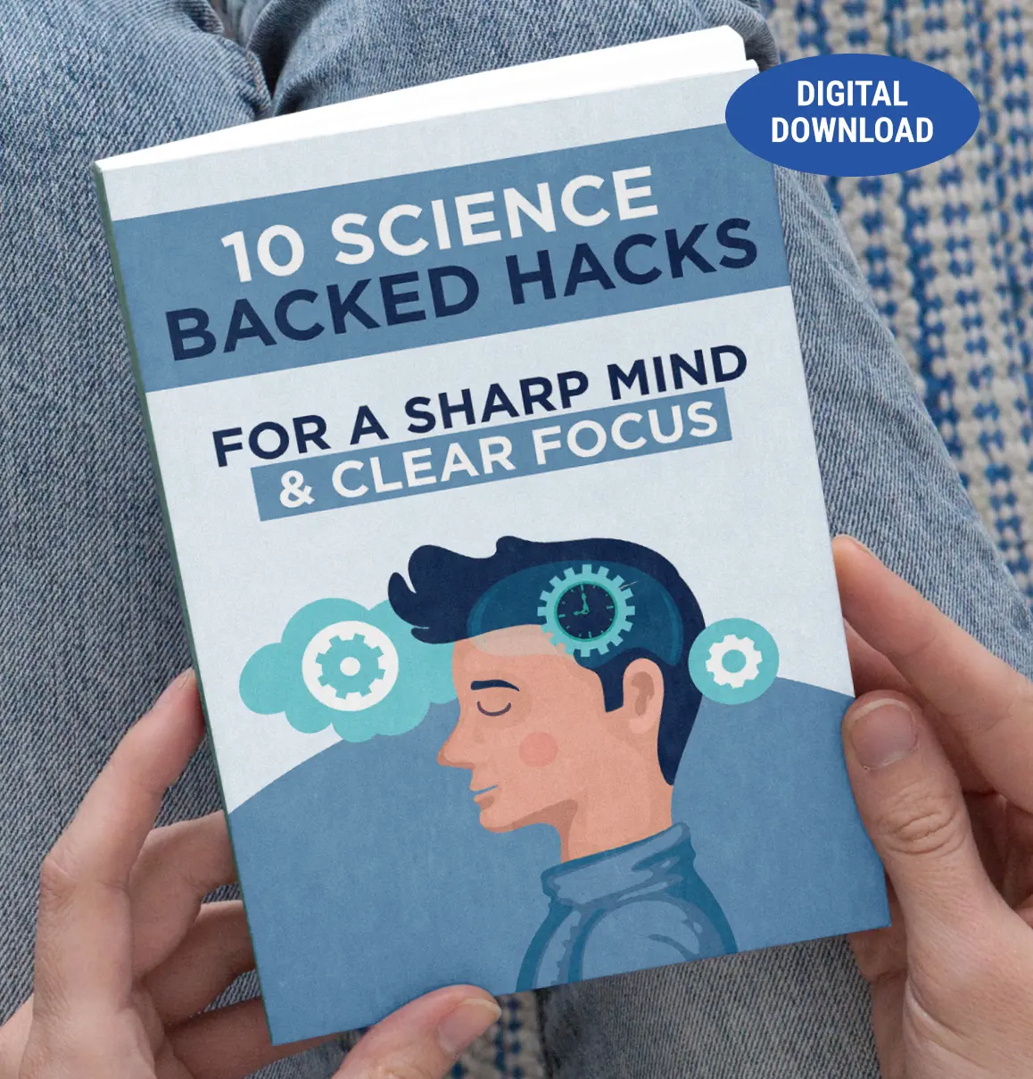 Free-Bonus-2-10-Science-Backed-Hacks-For-A-Sharp-Mind-and-Clear-Focus